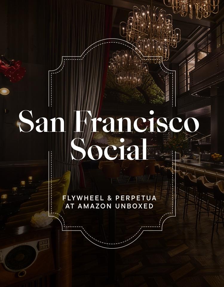 San Francisco Social, a Flywheel and Perpetua event at Amazon unBoxed