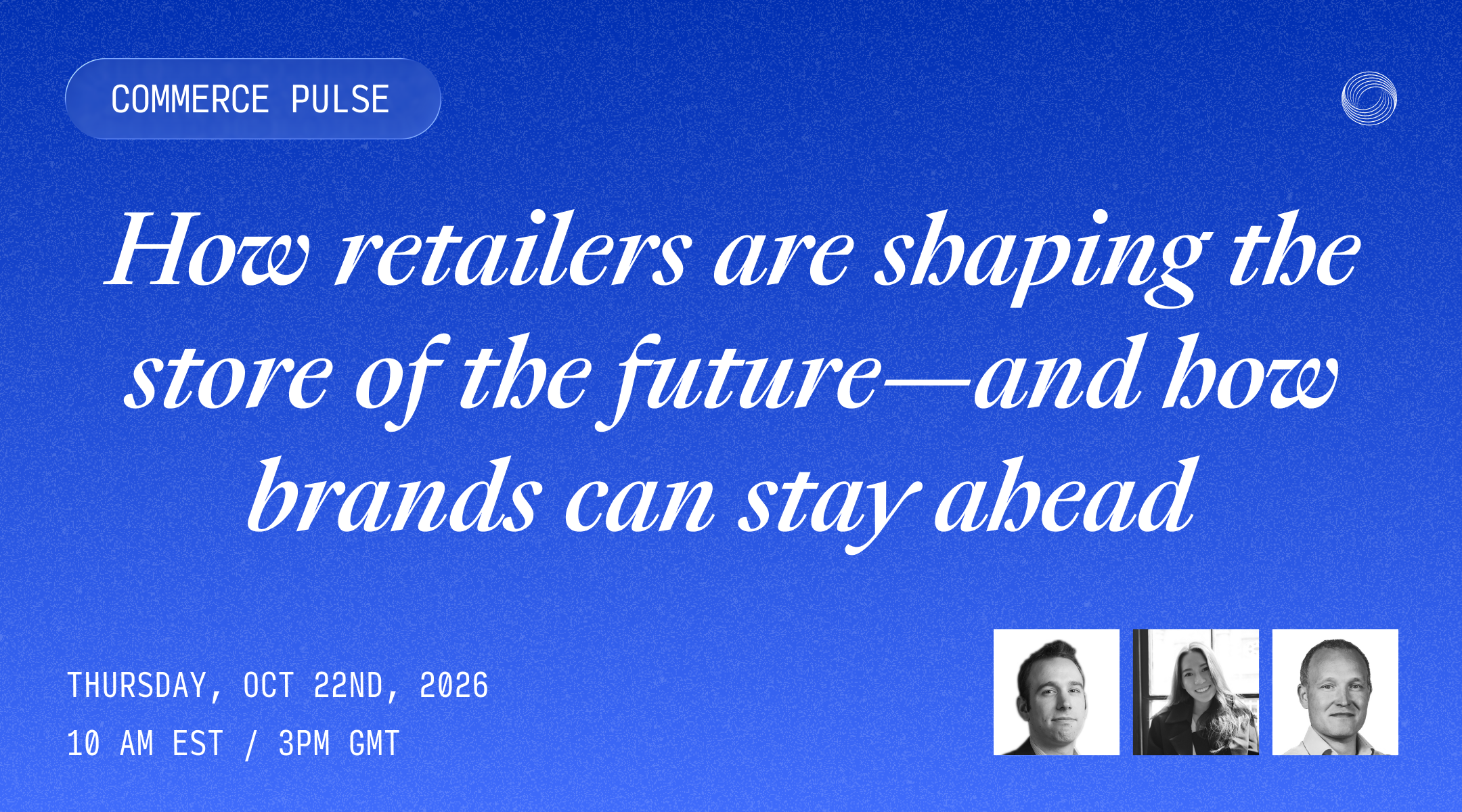 How retailers are shaping the store of the future—and how brands can stay ahead