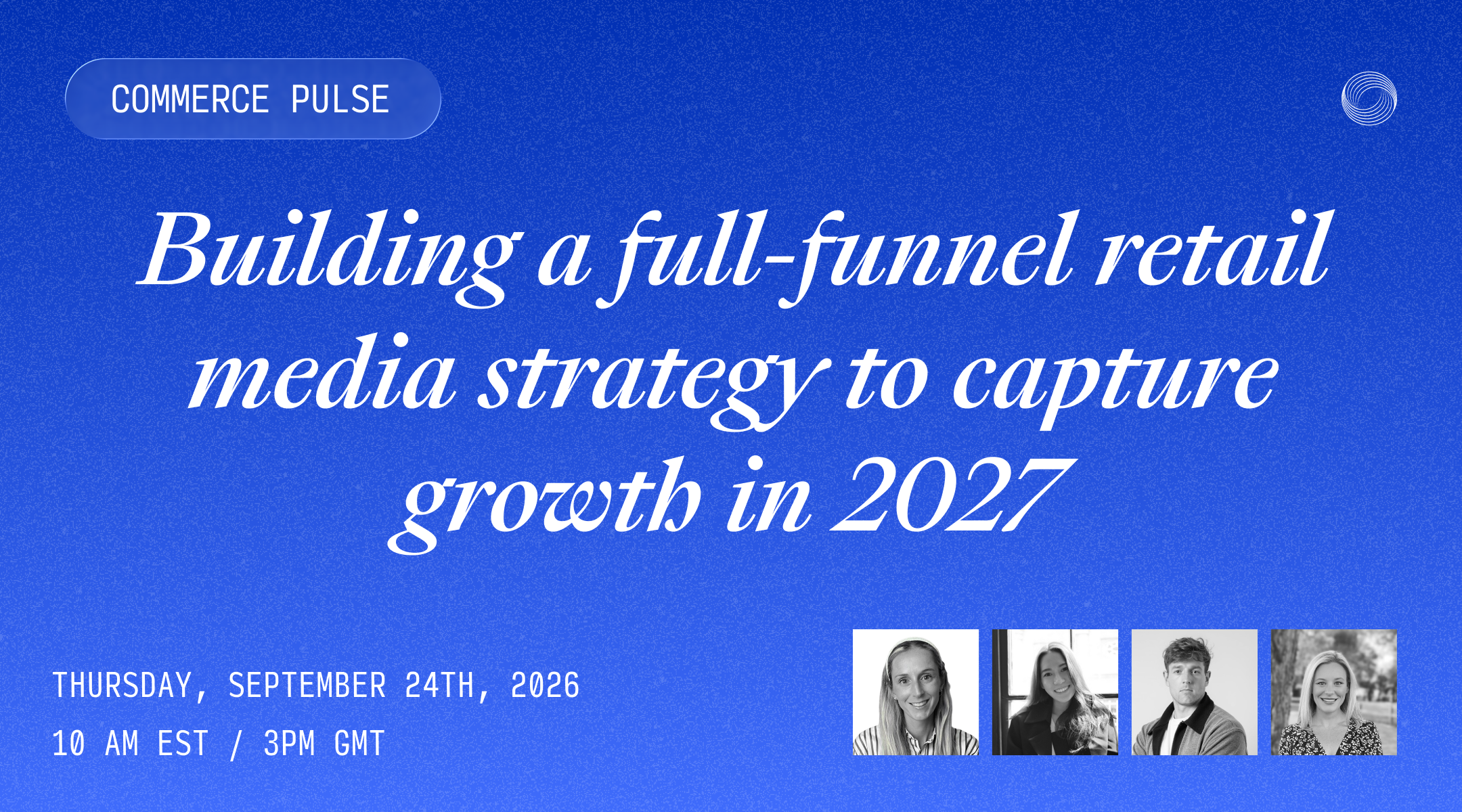 Building a full-funnel retail media strategy to capture growth in 2027