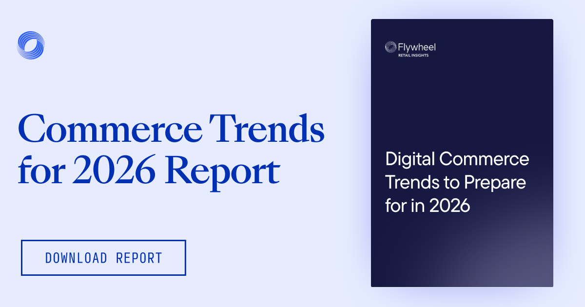 Commerce trends to prepare for in 2026